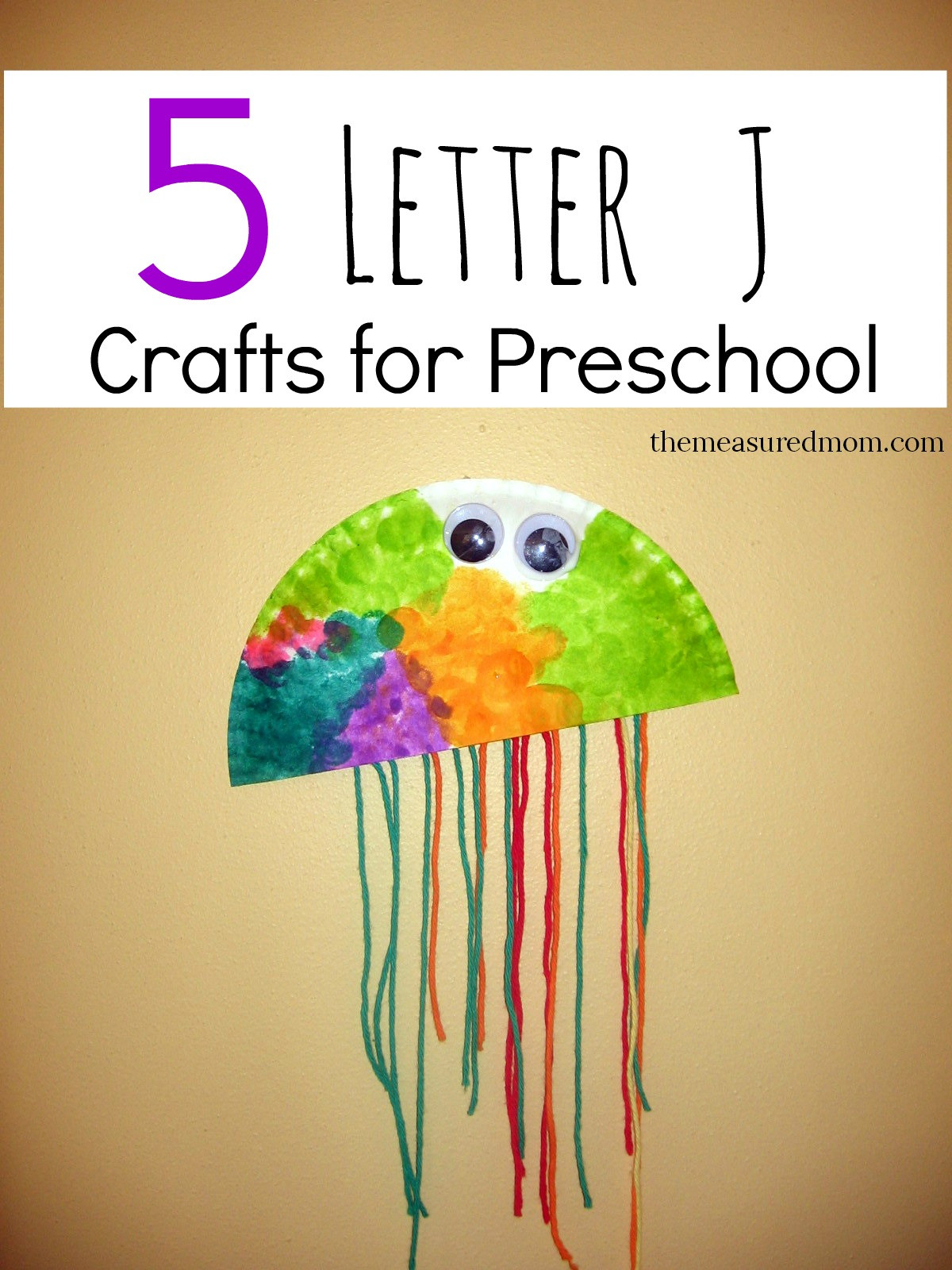 Craft Projects For Preschoolers
 Letter J Crafts The Measured Mom