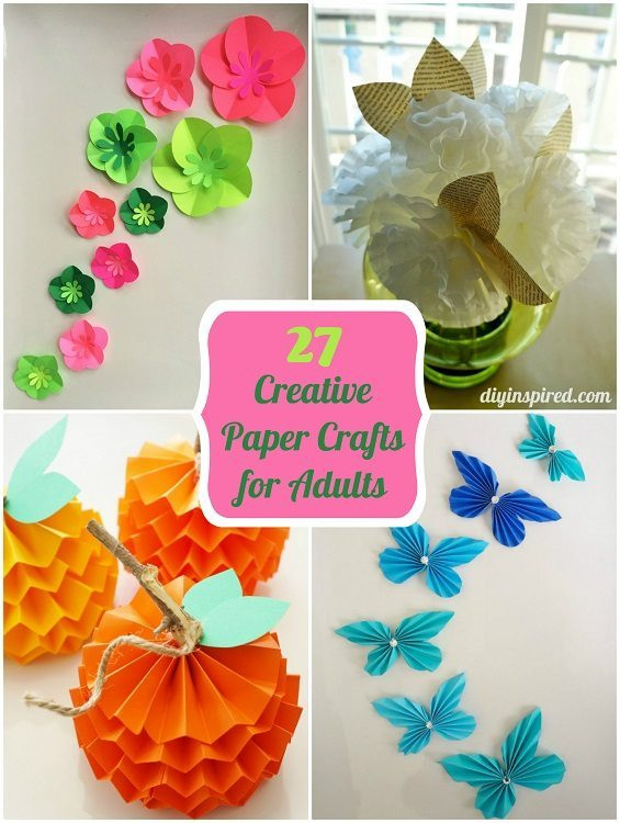 Crafts For Adults
 27 Creative Paper Crafts for Adults DIY Inspired
