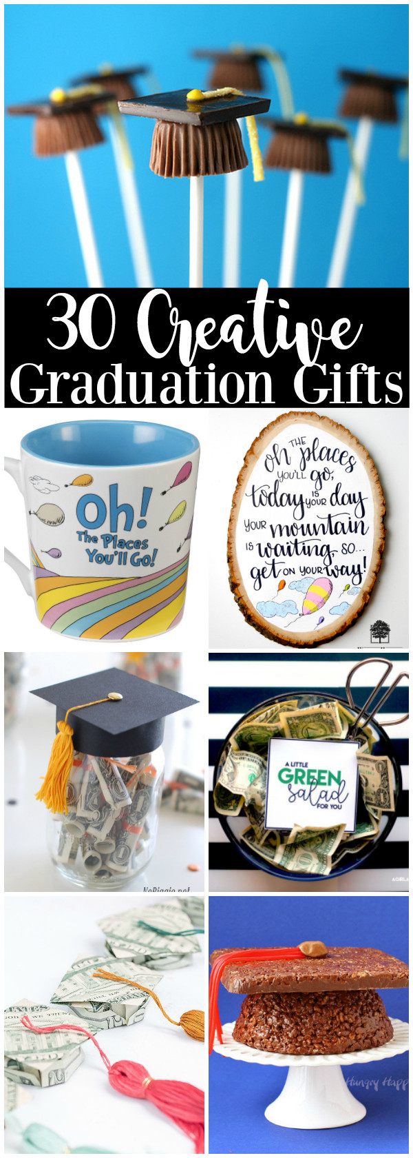 Creative Graduation Gift Ideas
 30 Creative Graduation Gift Ideas