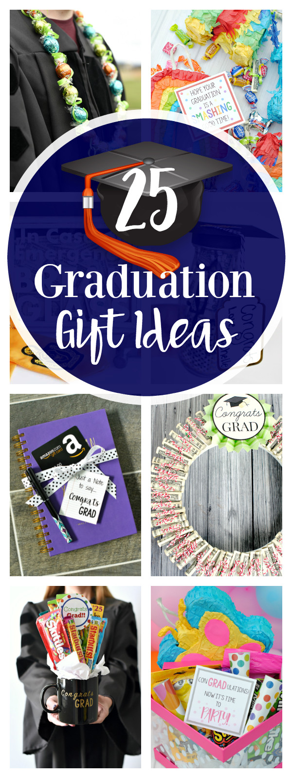 Creative Graduation Gift Ideas
 25 Fun & Unique Graduation Gifts – Fun Squared