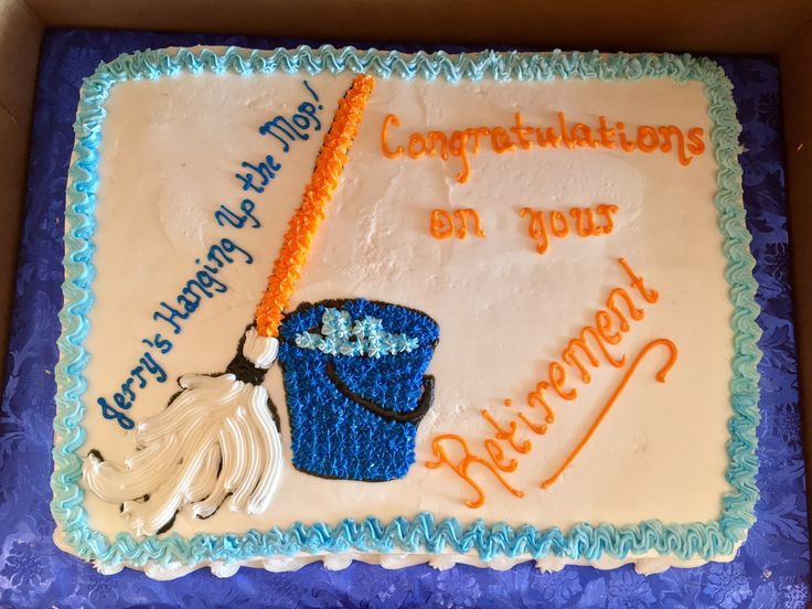 Custodian Retirement Party Ideas
 Janitor Retirement Cake Cakes by Me