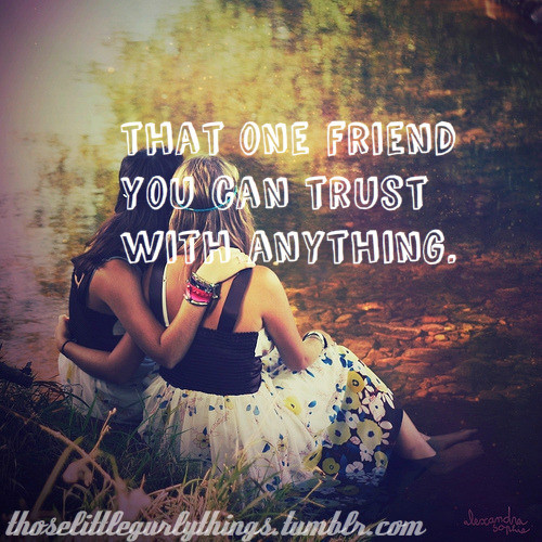 Cute Friendship Quotes Tumblr
 bestfriend quotes on Tumblr