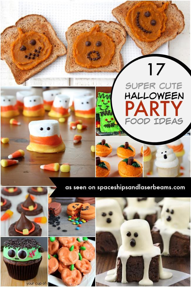Cute Halloween Party Ideas
 17 Super Cute Halloween Party Food Ideas Spaceships and