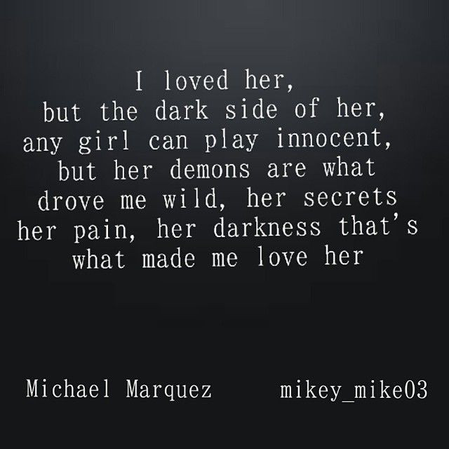 Dark Romantic Quotes
 If only some people knew what others went through A lot