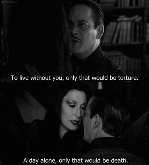 Dark Romantic Quotes
 Best 25 Addams family quotes ideas on Pinterest