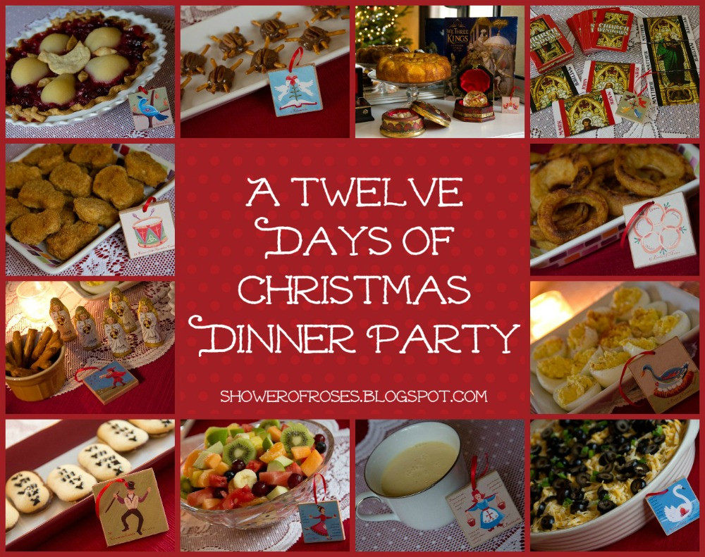 Dinner Ideas For Christmas Party
 Shower of Roses Our Twelve Days of Christmas Dinner Party