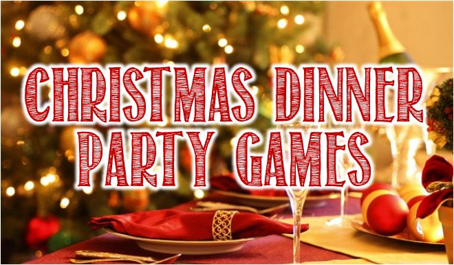 Dinner Ideas For Christmas Party
 Christmas Dinner Party Games and Ideas