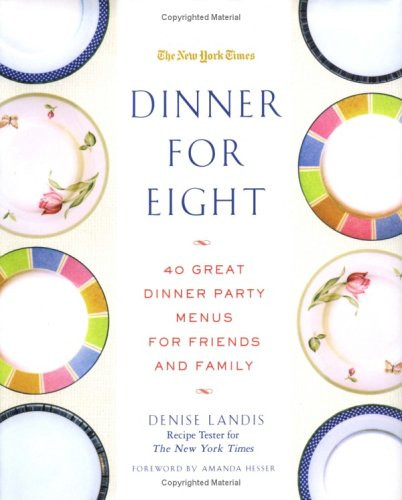 Dinner Party For 8 Menu Ideas
 Easy Dinner Party Menu
