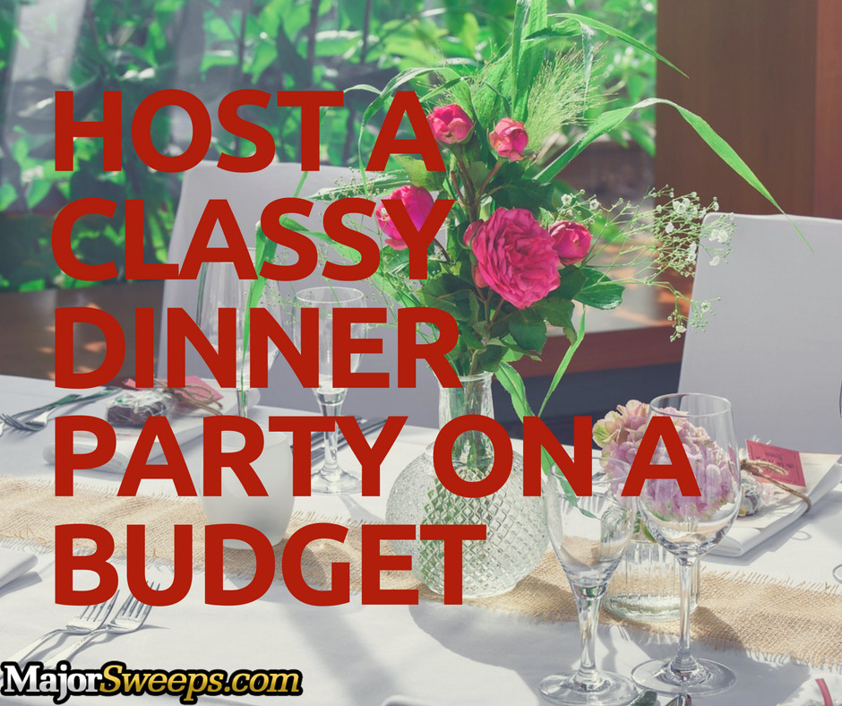 Dinner Party Ideas On A Budget
 Host a Classy Dinner Party on a Bud MajorSweeps