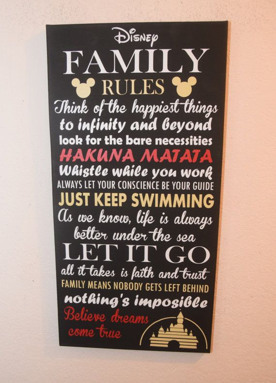 Disney Family Quotes
 Disney Family Rules Think of the happiest things to