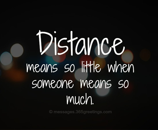 Distance Relationship Quotes
 Top 100 Long Distance Relationship Quotes with