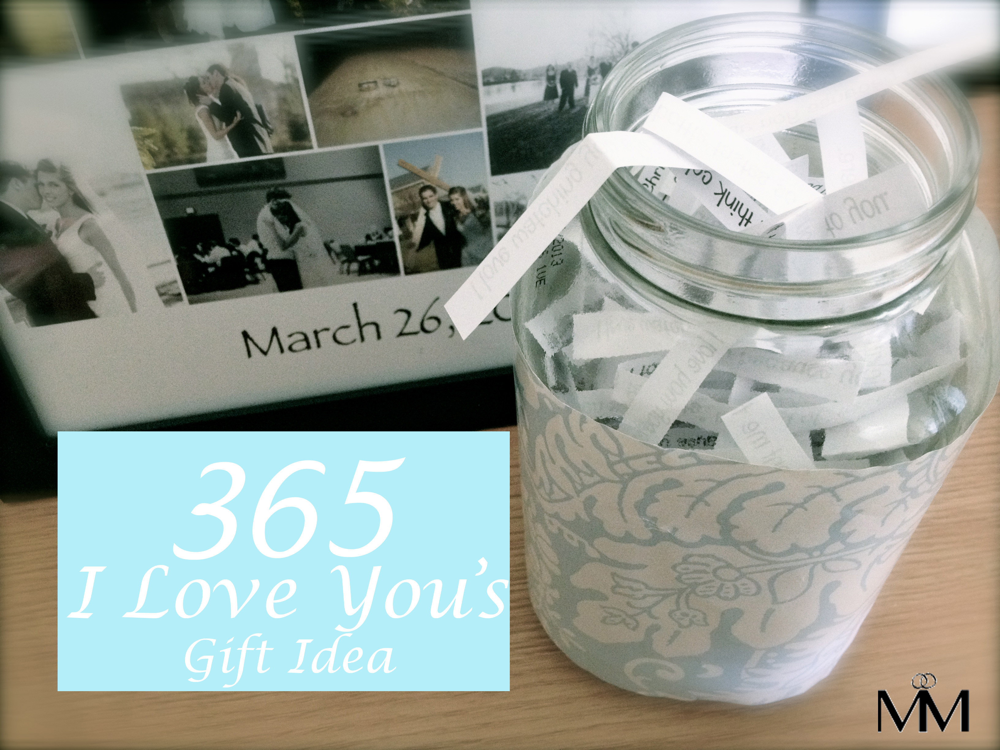 DIY Anniversary Gifts For Him
 DIY 2 Year Anniversary Gift Idea The 365 Reasons Why I