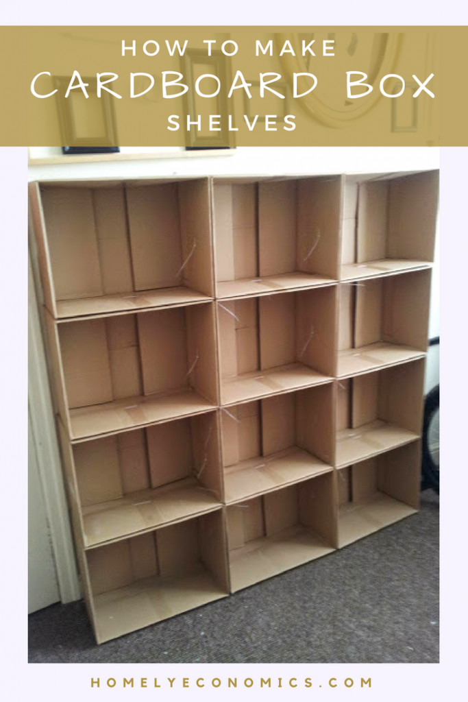 DIY Cardboard Box Shelves
 How To Make Cardboard Box Shelves • Homely Economics