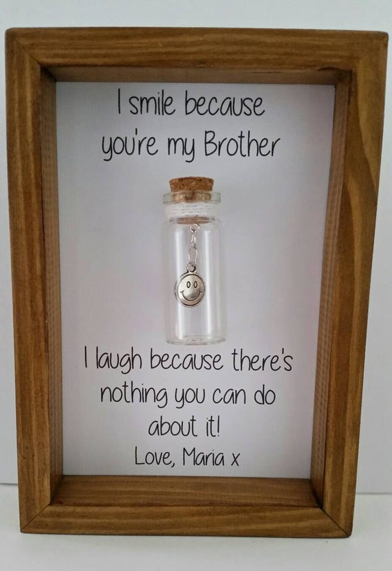DIY Christmas Gifts For Brothers
 Gift for brother Brother birthday Funny brother t Can be