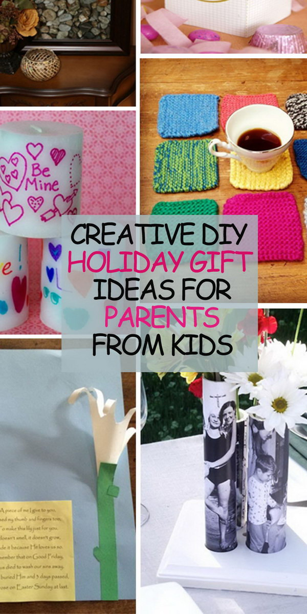 DIY Christmas Gifts For Parents
 Creative DIY Holiday Gift Ideas for Parents from Kids Hative