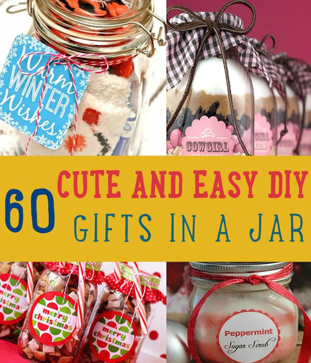 DIY Christmas Gifts In A Jar
 60 Cute and Easy DIY Gifts in a Jar