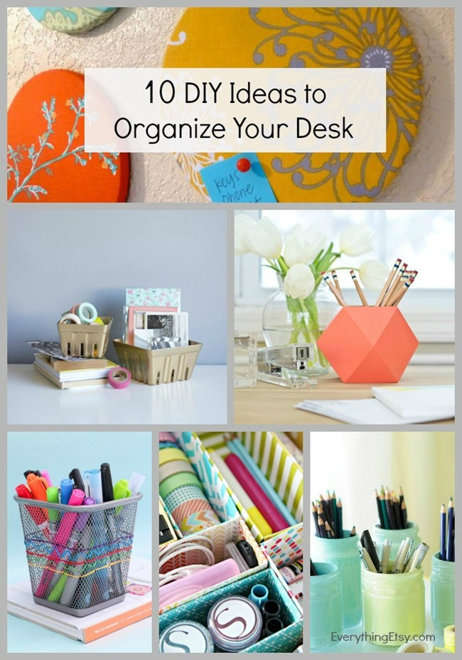 DIY Desk Organization Ideas
 10 DIY Ideas to Organize Your Desk
