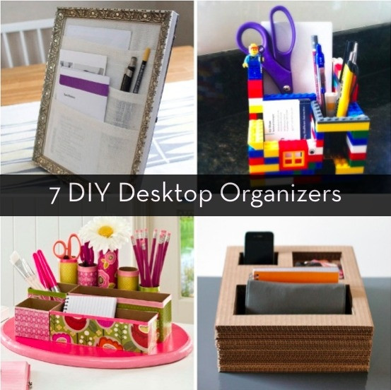 DIY Desk Organizers
 Make It 7 DIY Desktop Organizers