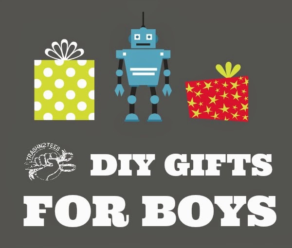 DIY Gifts For Boy
 DIY Gifts for Boys