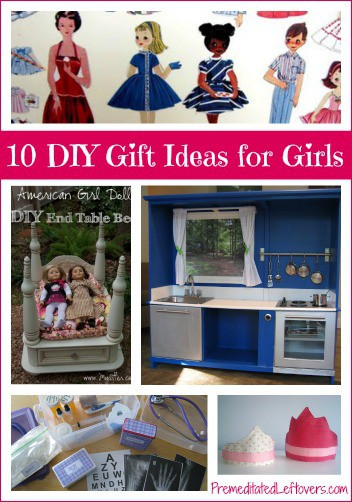DIY Gifts For Girls
 10 DIY Christmas Gift Ideas for Girls