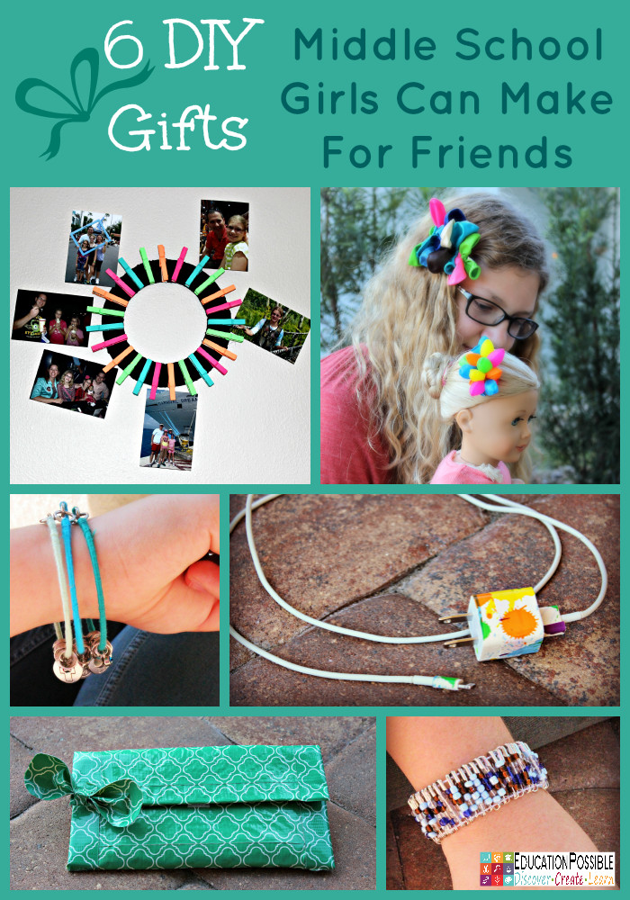 DIY Gifts For Girls
 6 DIY Gifts Middle School Girls Can Make For Friends