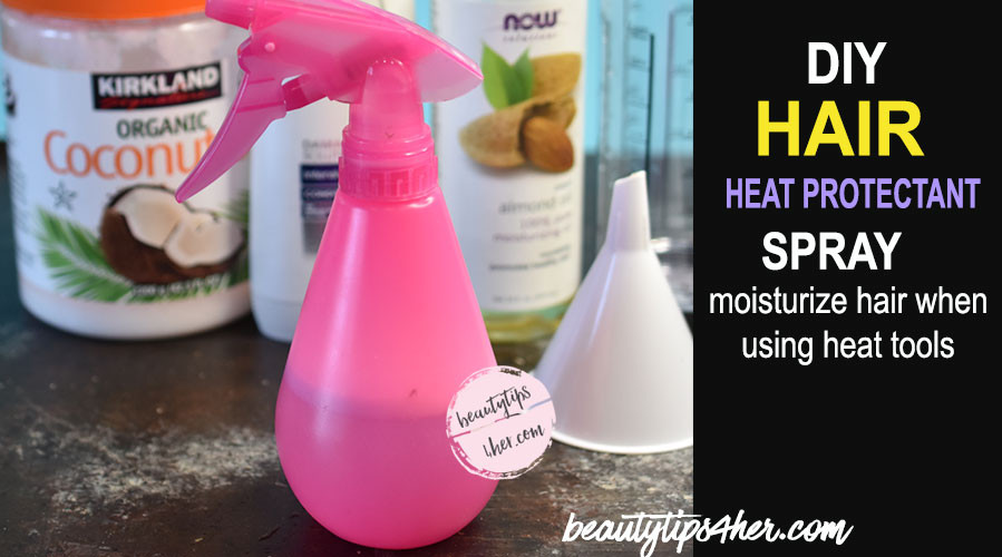 DIY Heat Protectant For Hair
 Protect Your Hair with This DIY Heat Protectant Spray