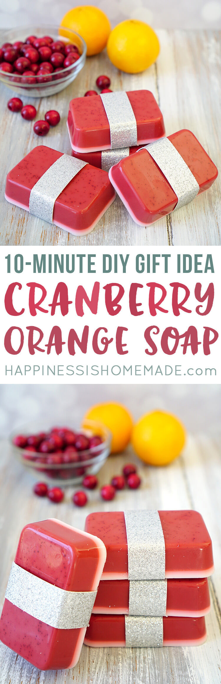 DIY Holiday Gifts
 10 Minute DIY Cranberry Orange Soap Happiness is Homemade