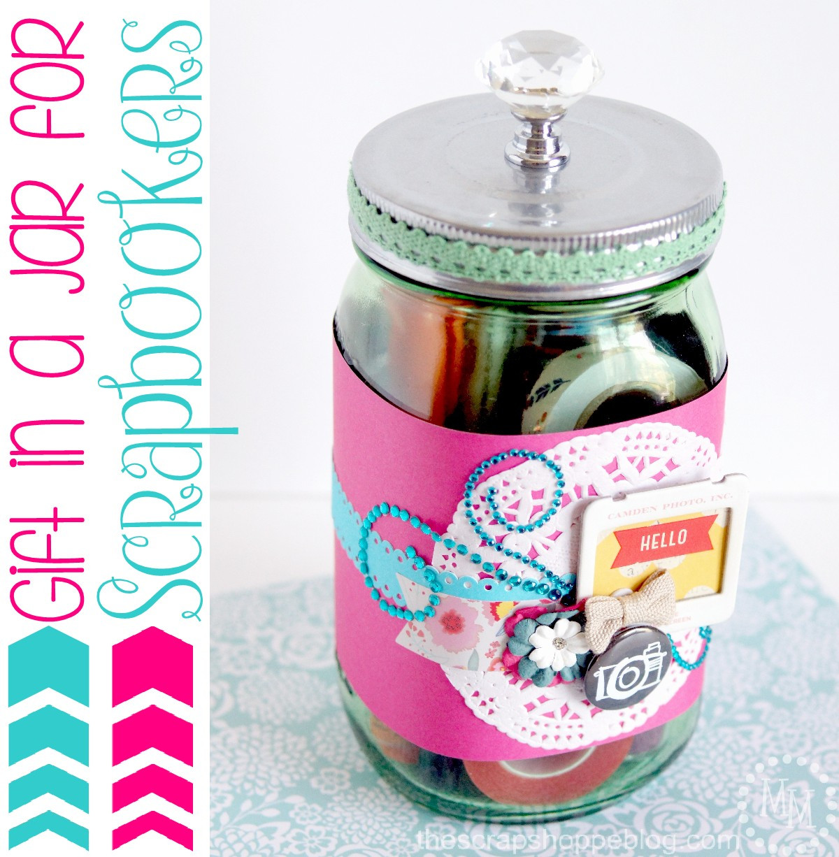 DIY Jar Gifts
 Gift in a Jar for Scrapbookers The Scrap Shoppe