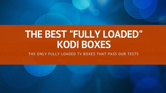 DIY Kodi Box
 If you re looking for a fully loaded Kodi box read this