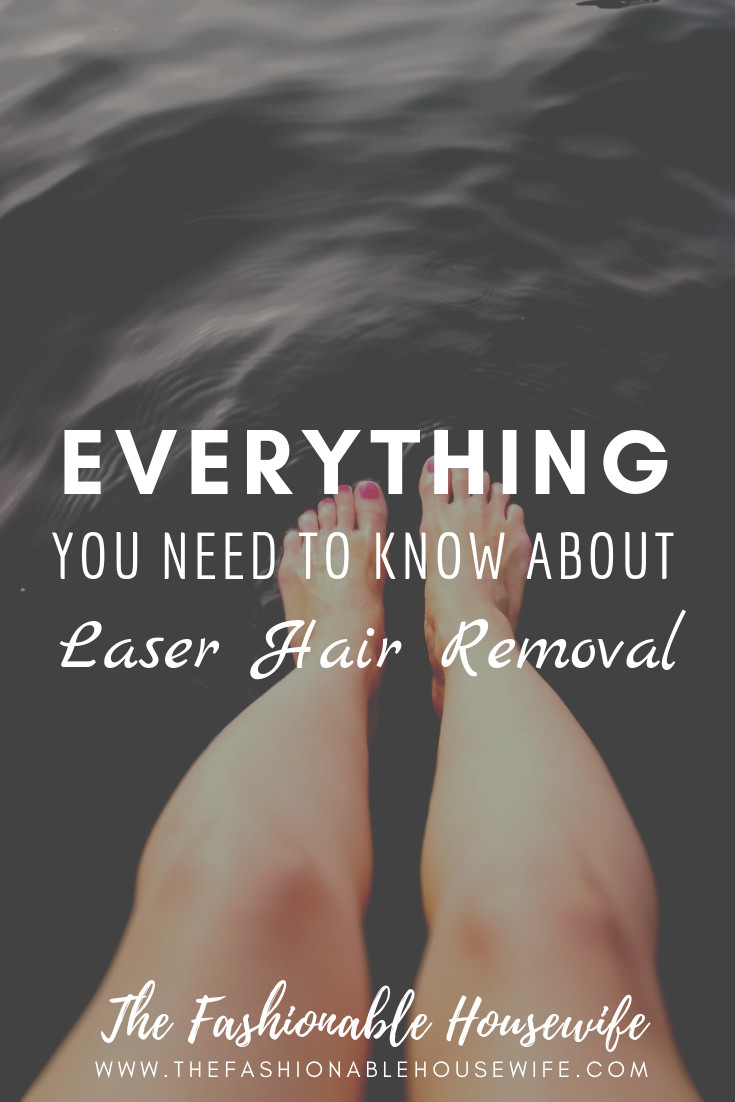 DIY Laser Hair Removal
 Everything You Need To Know About Laser Hair Removal The