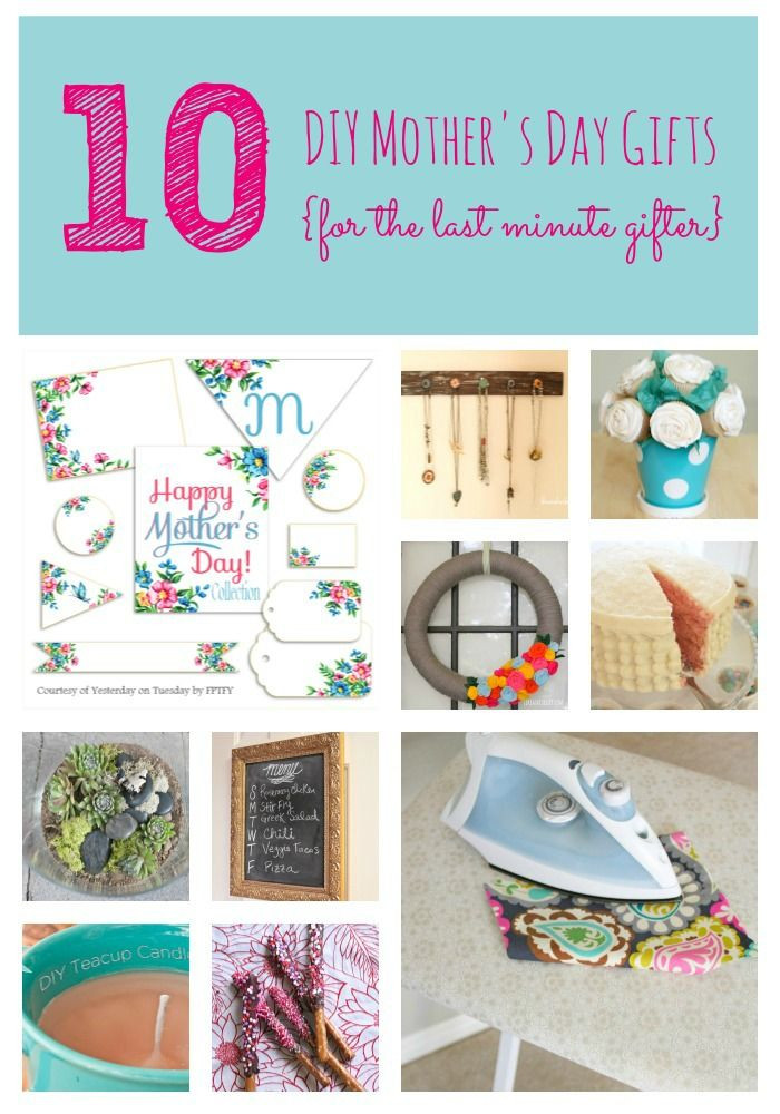 Diy Mother'S Day Gift Ideas
 10 DIY Mother s Day ts for the last minute ter