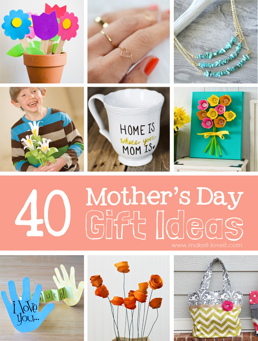 Diy Mothers Day Gift Ideas
 40 Homemade Mother s Day Gift Ideas