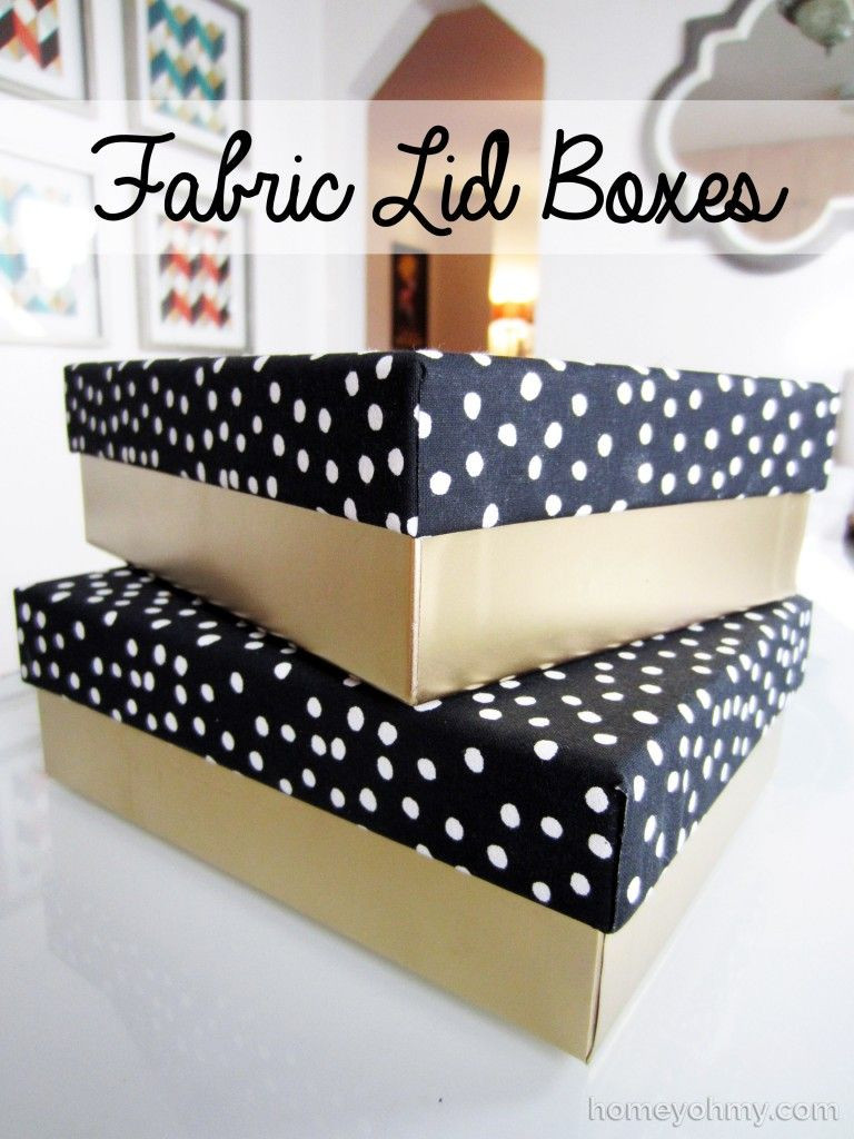 DIY Organization Boxes
 DIY Fabric Lid Boxes DIY Ideas