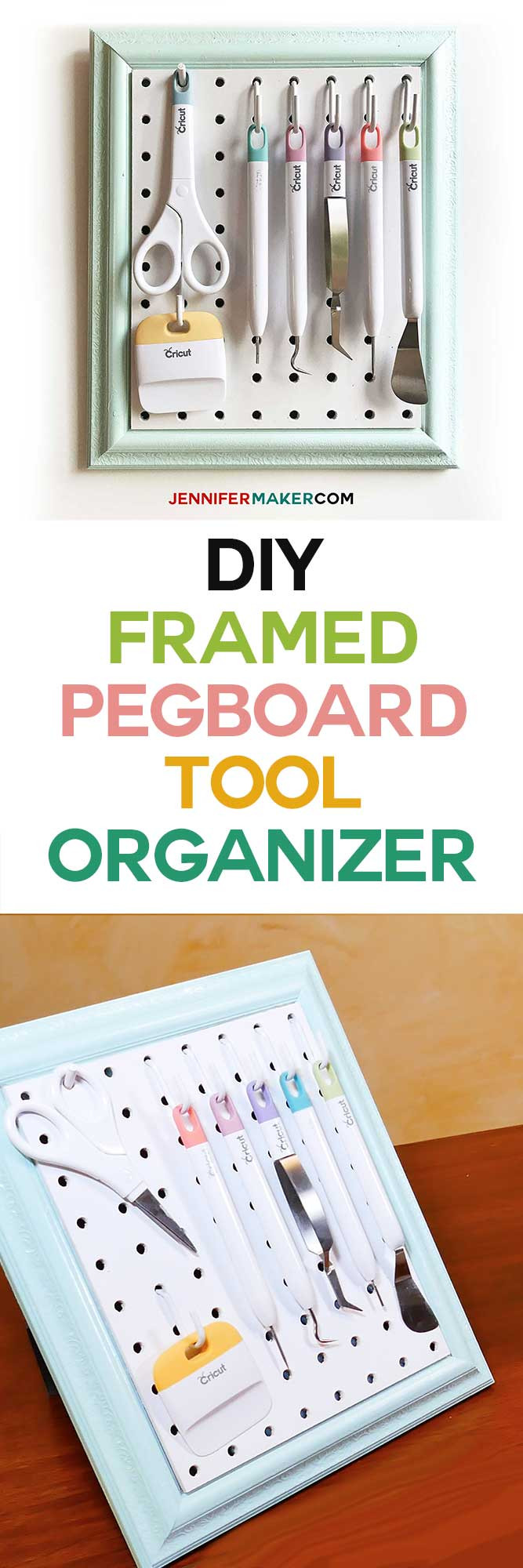 DIY Pegboard Tool Organizer
 DIY Framed Pegboard Craft Organizer for Tools Jennifer Maker