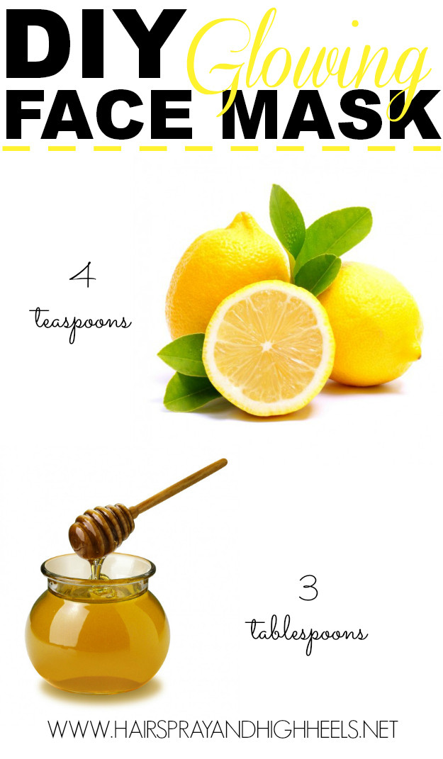 DIY Skin Mask
 DIY Lemon & Honey Face Mask Hairspray and Highheels