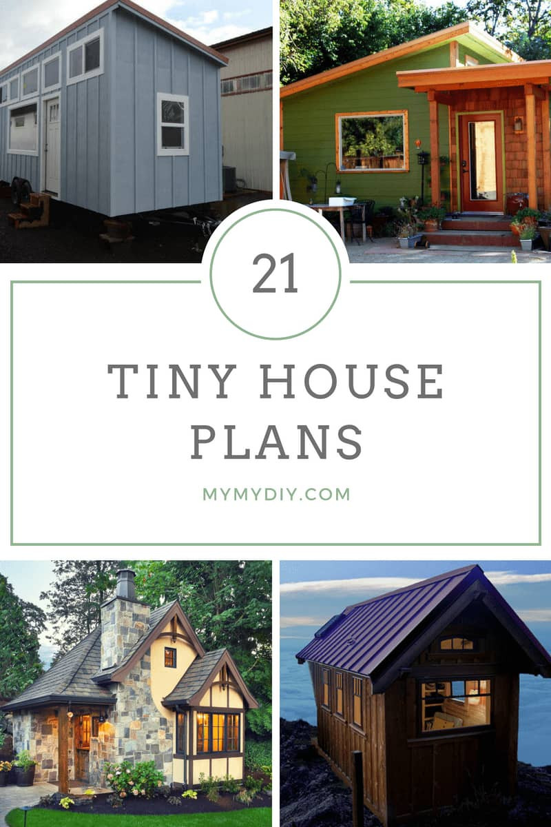 DIY Tiny House Plans
 21 DIY Tiny House Plans [Blueprints] MyMyDIY