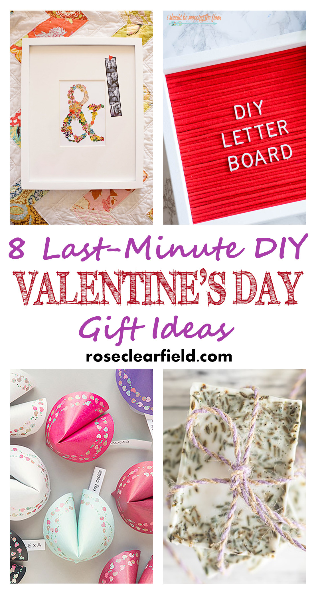 DIY Valentine Gift Ideas
 Last Minute DIY Valentine s Day Gift Ideas • Rose Clearfield