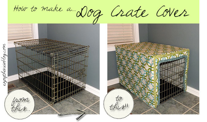 Dog Crate Covers DIY
 How to make a Dog Crate Cover Waverize It