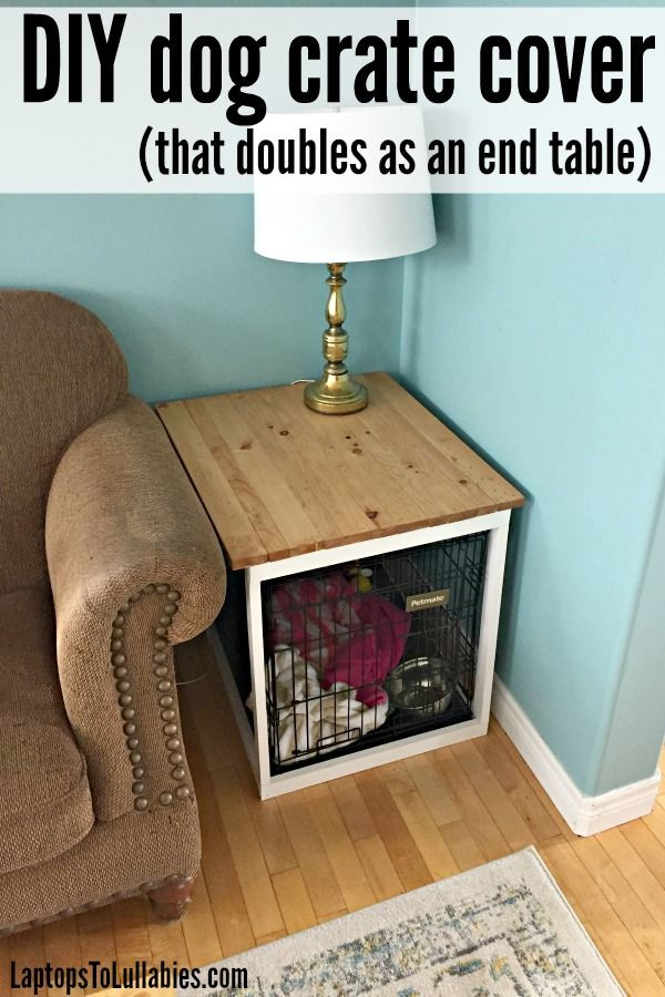 Dog Crate Table DIY
 Best 25 Dog crate table ideas on Pinterest