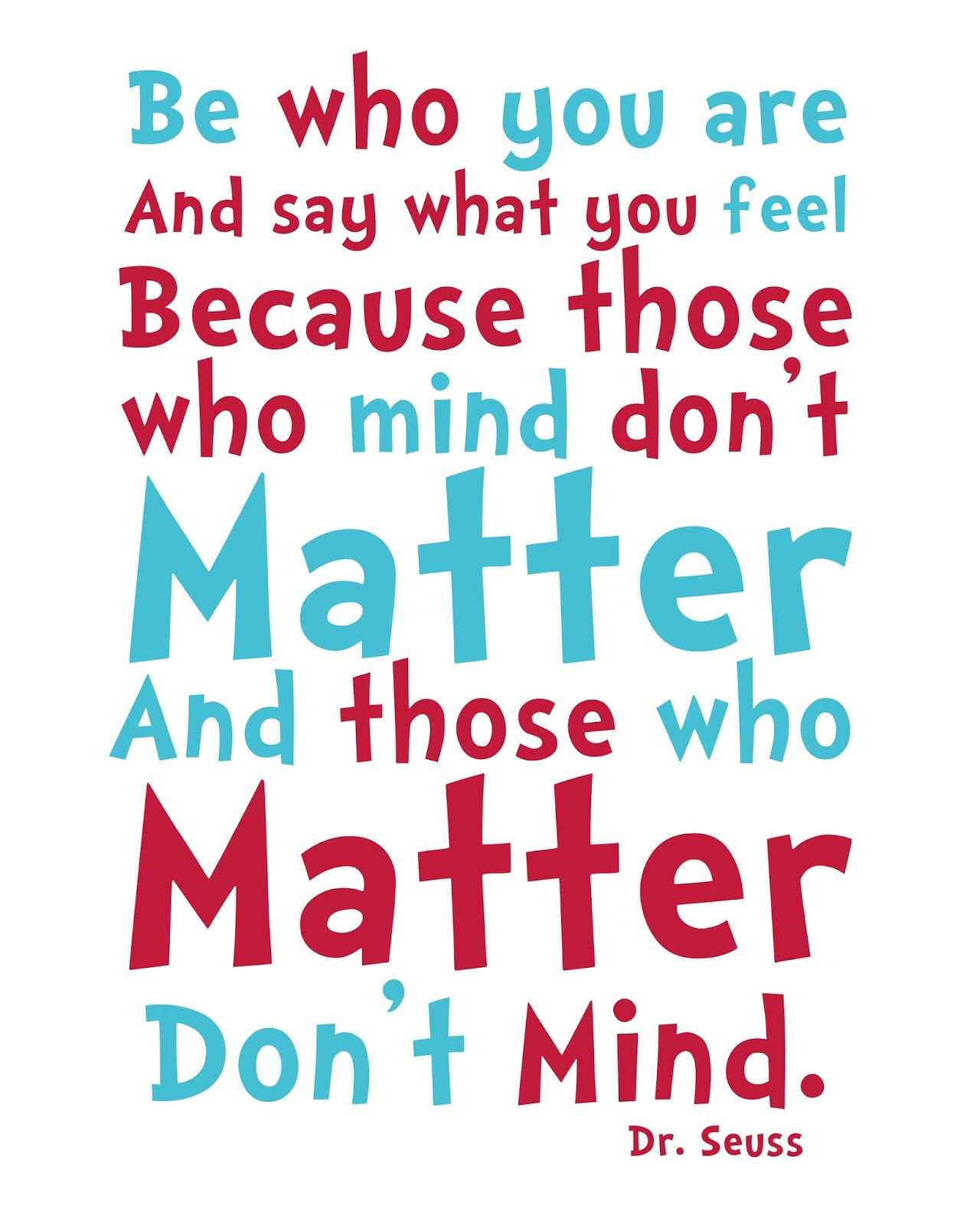 Dr Suess Love Quote
 dr suess you silly goose