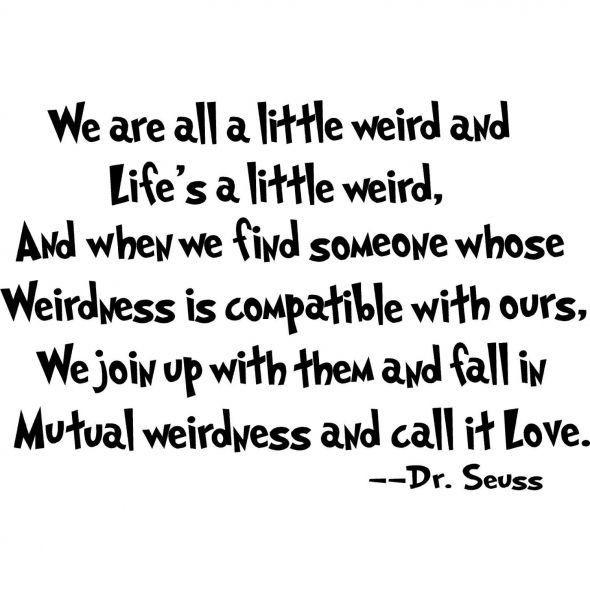 Dr Suess Love Quote
 Healthy Love