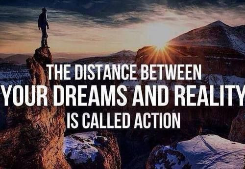Dream Motivation Quotes
 Take action Quotes Taking Action