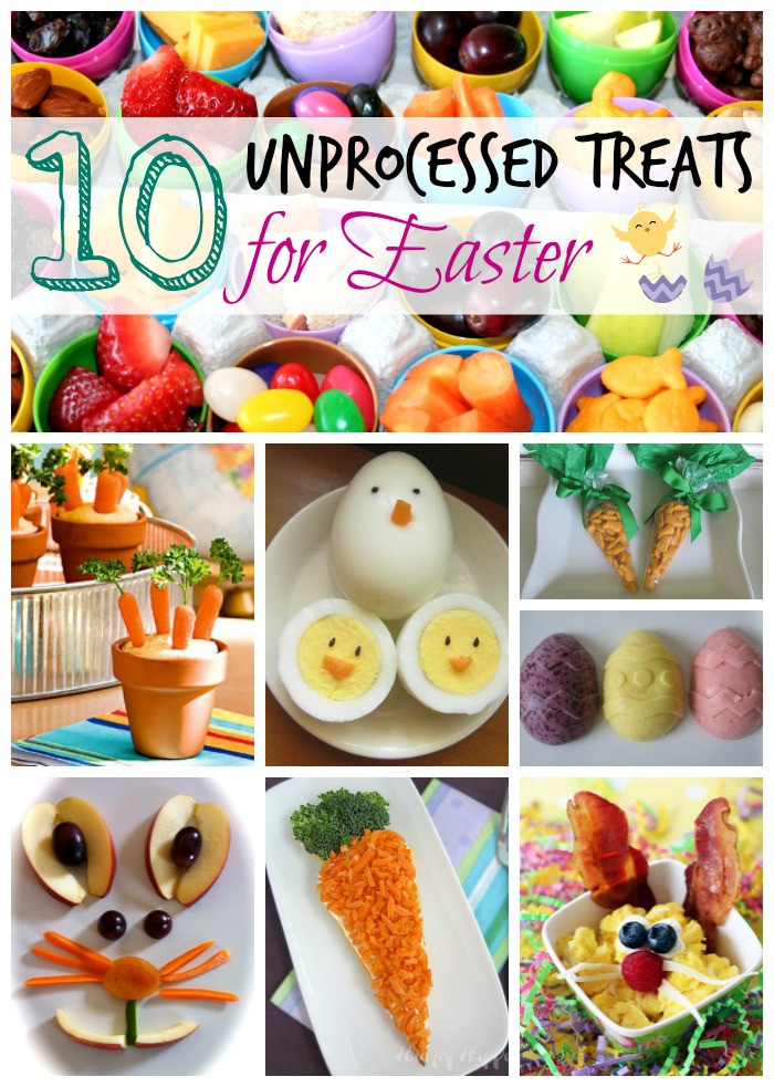 Easter Party Food Ideas For Kids
 Unprocessed Easter Treats and Snacks