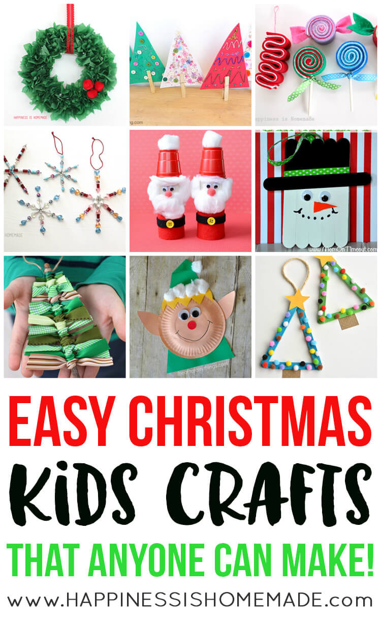 Easy Craft For Toddlers
 Easy Christmas Kids Crafts that Anyone Can Make