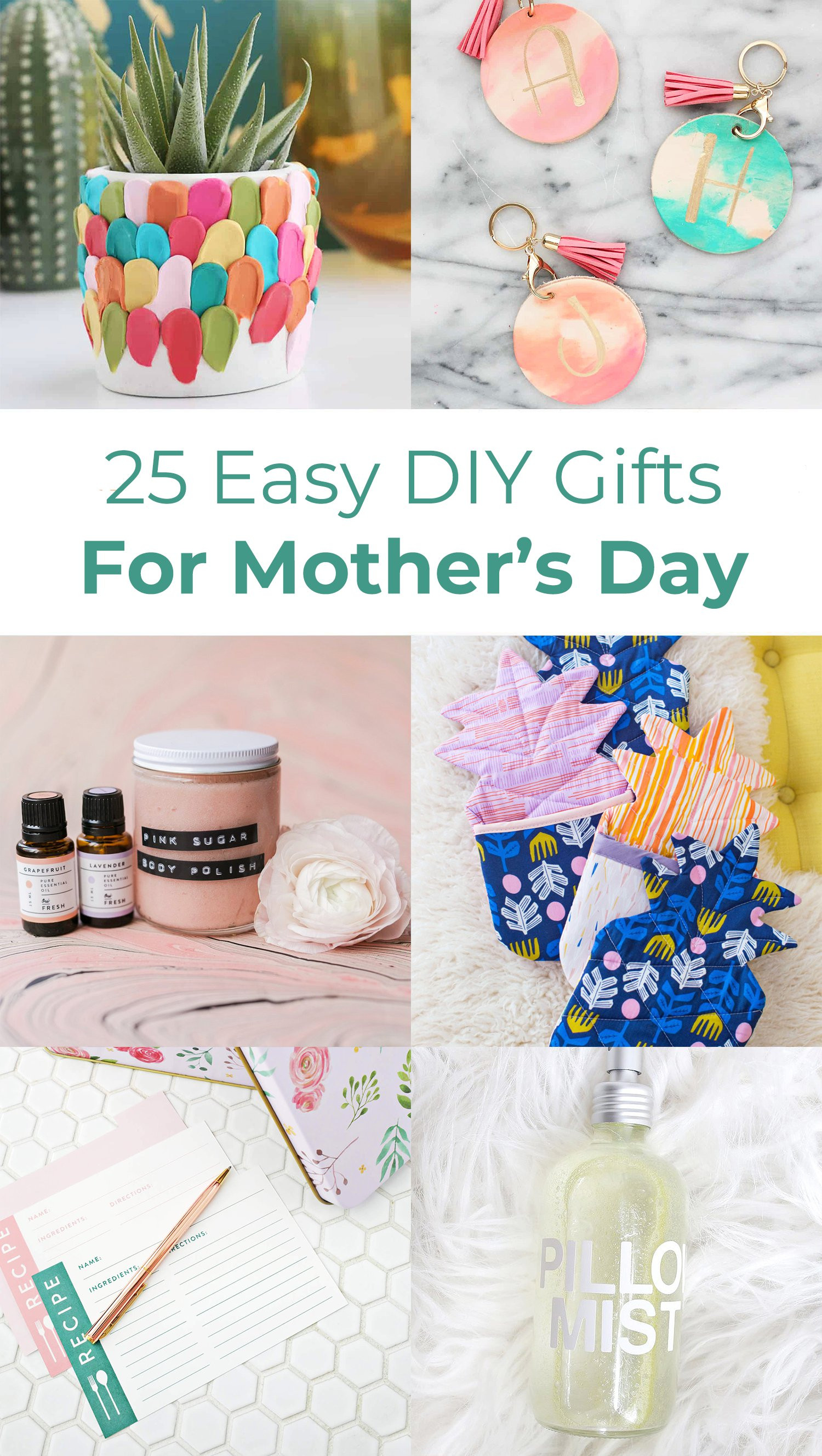 Easy DIY Gifts For Mom
 25 Easy DIY Gift Ideas For Mother s Day A Beautiful Mess