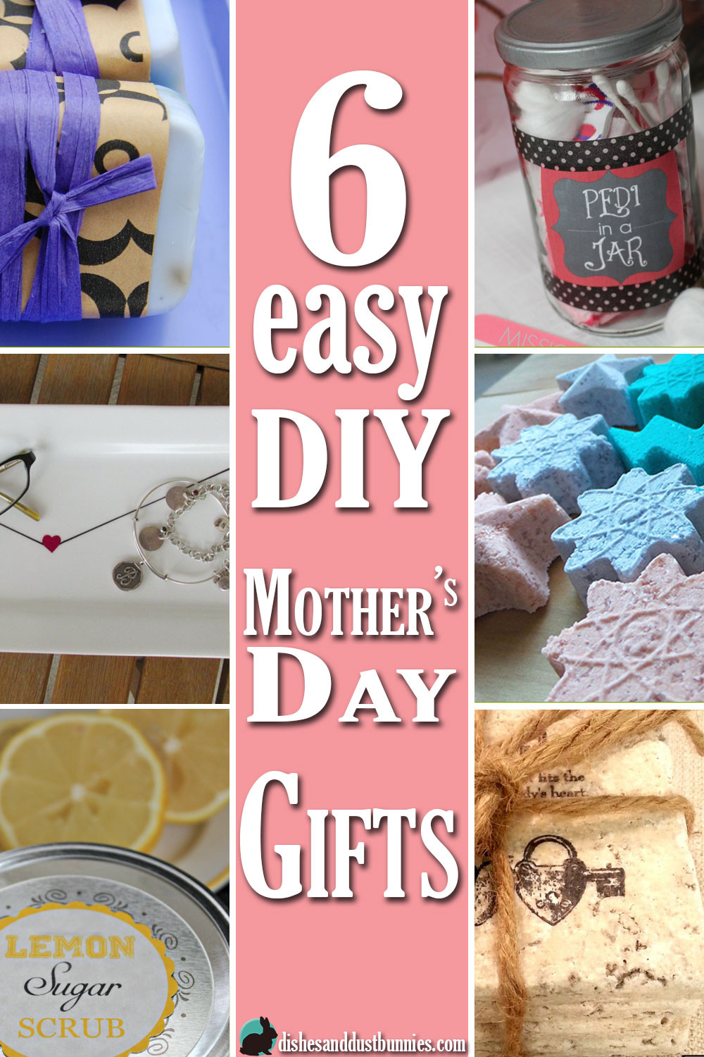 Easy DIY Gifts For Mom
 6 Easy DIY Mother s Day Gifts Dishes and Dust Bunnies