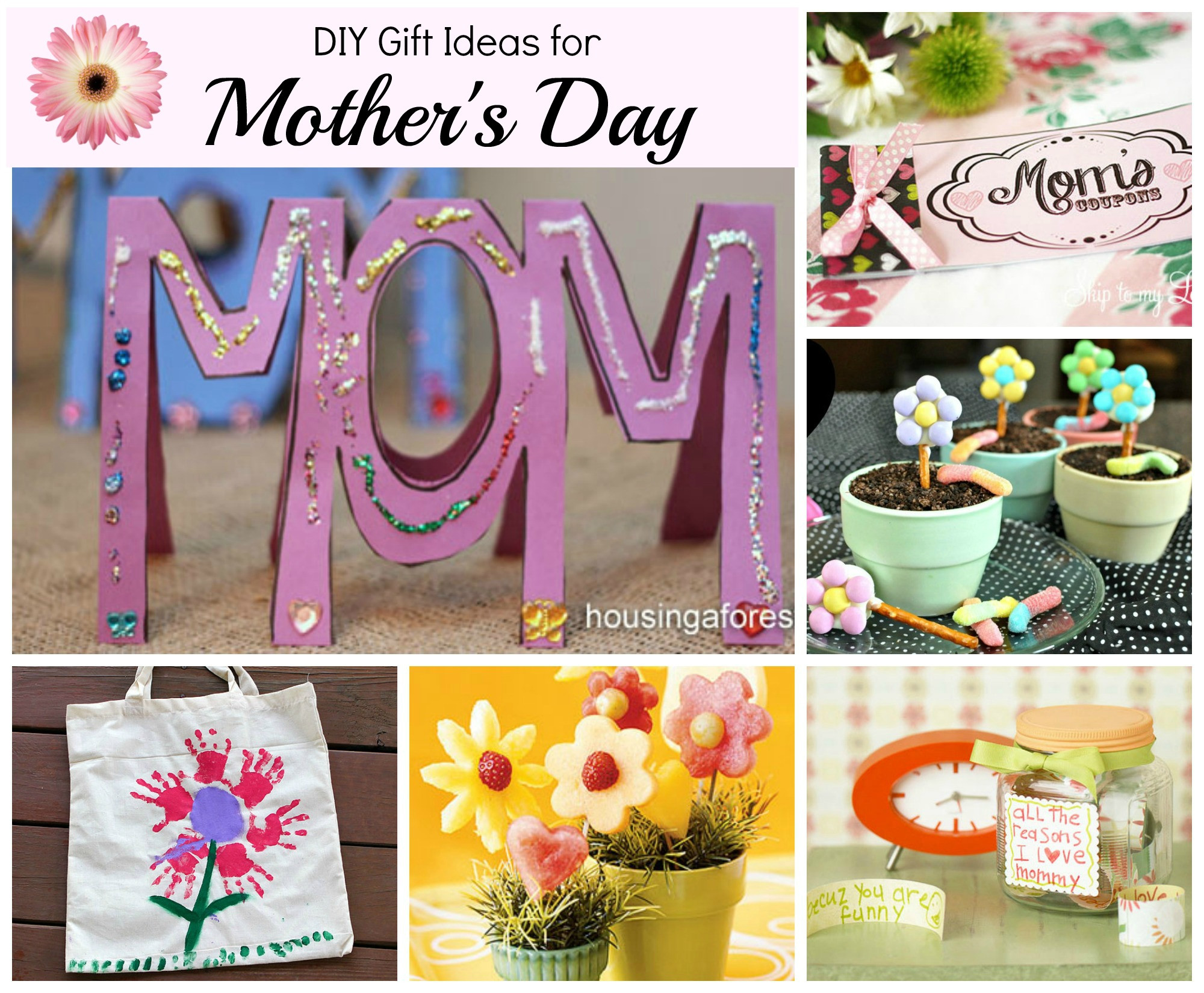 Easy DIY Gifts For Mom
 Mother’s Day Gift Ideas