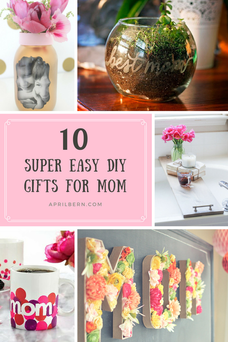 Easy DIY Gifts For Mom
 Easy DIY Gifts for Mom FREE Printable Mother s Day Card