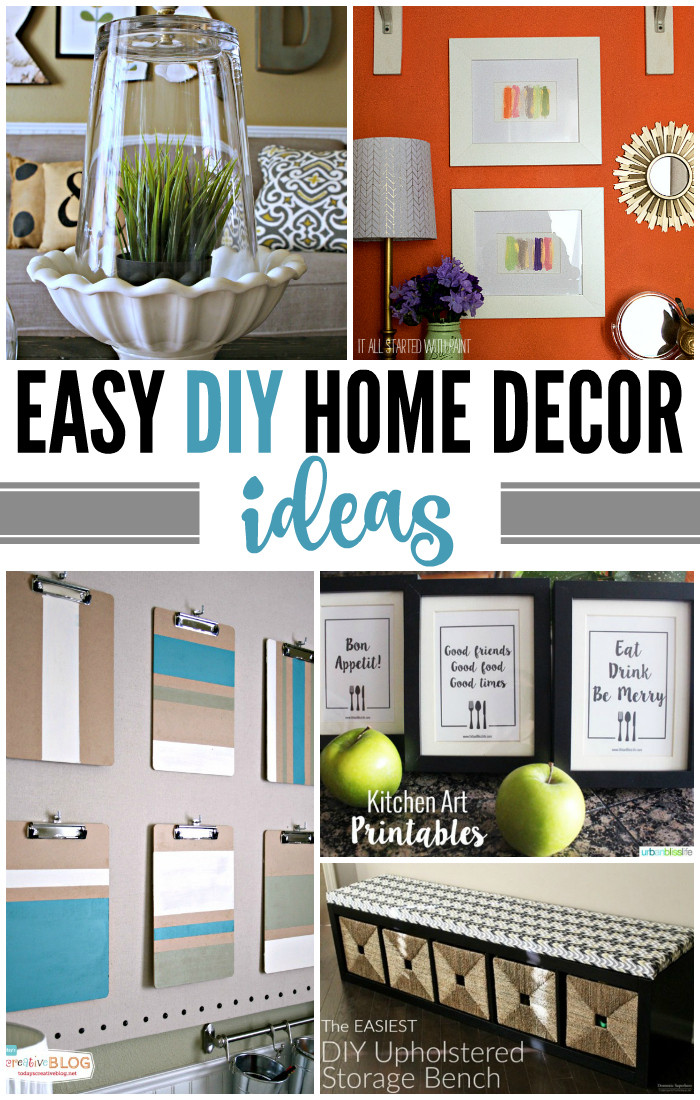 Easy DIY Home Decorations
 Easy DIY Home Decor Ideas