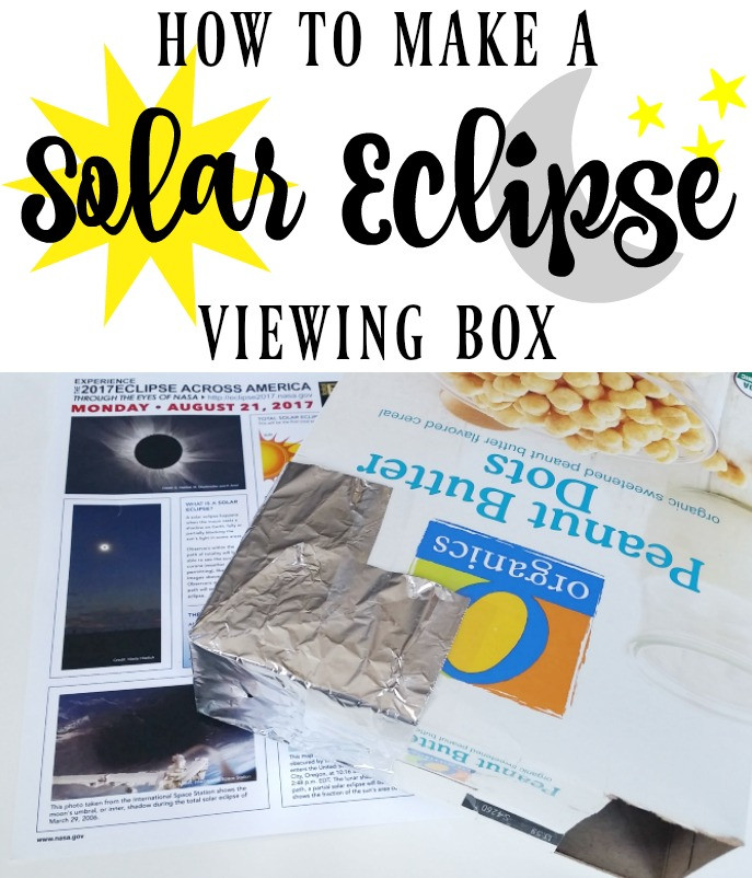 Eclipse Box DIY
 DIY Solar Eclipse Viewer Box and Viewing Safety Tips